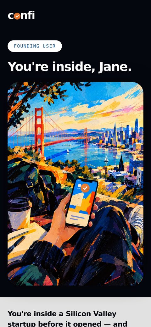 A founding member's own page: You're inside, with the founder's welcome and the live vote on how Confi should make its money